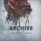 Archive - Controlling Crowds (Parts I-III) Limited (2 CDs)