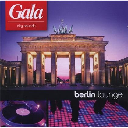 Gala City Music - Berlin Lounge - Various (2 CDs)