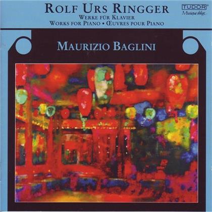 Maurizio Baglini & Rolf Urs Ringger - Werke Für Klavier