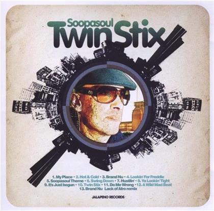Soopasoul - Twin Stix