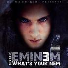 Eminem - What's Your Nem - Mixtape
