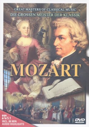 Mozart - Die grossen Meister der Klassik