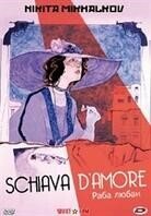 Schiava d'amore - Raba lyubvi (1976)