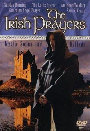 The Irish Prayers - Mystic Songs and Ballads