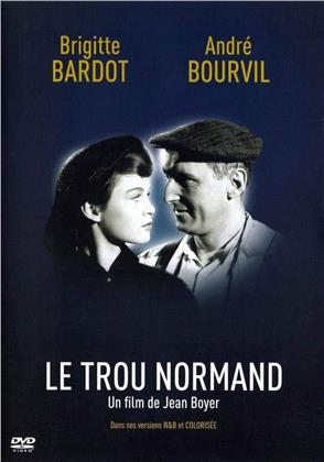 Le trou normand (1952) (s/w)