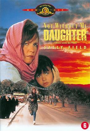 Not without my daughter - Jamais sans ma fille (1991)