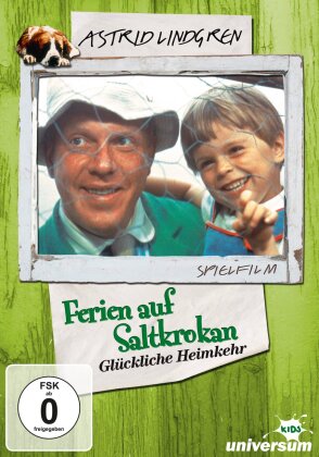 Ferien aus Saltkrokan - Glückliche Heimkehr - Astrid Lindgren