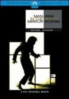 Michael Jackson - Man in the mirror - The Michael Jackson Story