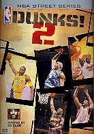 NBA Street Series - Dunks 2 (2 DVDs)