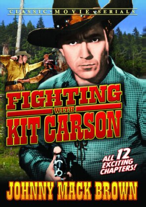 Fighting with Kit Carson - Serial chapters 1-12
