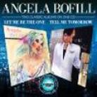 Angela Bofill - Let Me Be The One / Tell Me