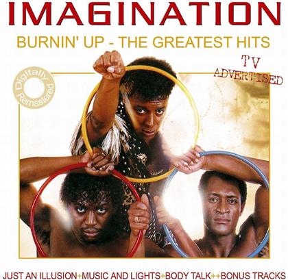 Imagination - Burnin' Up - Greatest Hits
