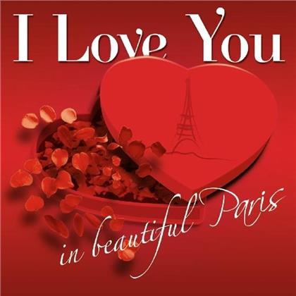I Love You In Beautiful Paris (2 CDs)