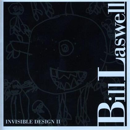 Bill Laswell - Invisible Design 2