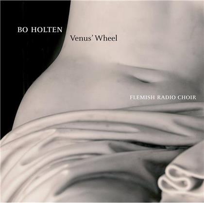 Bo Holten & Flemish Radio Choir - Venus Wheel
