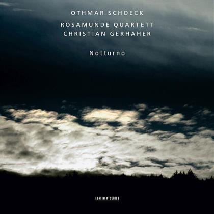 Rosamunde Quartett / Gerhaher Christian & Othmar Schoeck (1886-1957) - Notturno