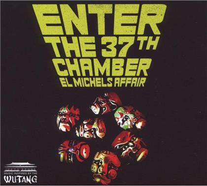 El Michels Affair - Enter The 37Th Chamber