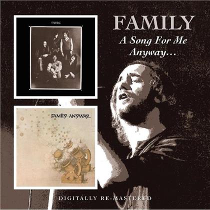 Family - A Song For Me/Anyway