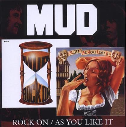 Mud - Rock On/As You Like It