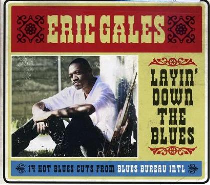 Eric Gales - Layin Down The Blues