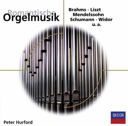 Peter Hurford & --- - Romantische Orgelmusik