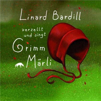 Linard Bardill - Grimm Märli 1 - Ds Rotkäppli