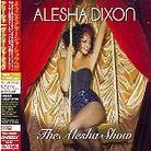 Alesha Dixon - Alesha Show - + Bonus (Japan Edition)