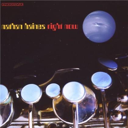 Nathan Haines - Right Now