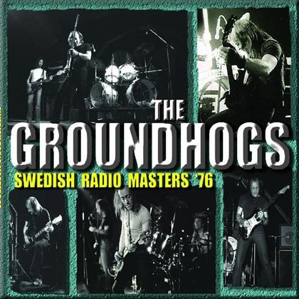 The Groundhogs - Swedish Radio Masters '76