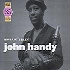 John Handy - Mosaic Select (3 CDs)