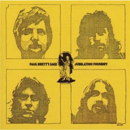 Paul Brett Sage - Jubilation Foundry