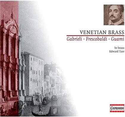 Hr Brass & Gabrieli/Frescobaldi - Venetian Brass