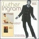Luther Ingram - I've Been Here All The Time / If Loving