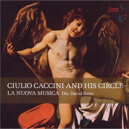 Bates David/La Nuova Musica & Caccini/Castaldi/Frescobaldi - Caccini, Castaldi, Frescobaldi