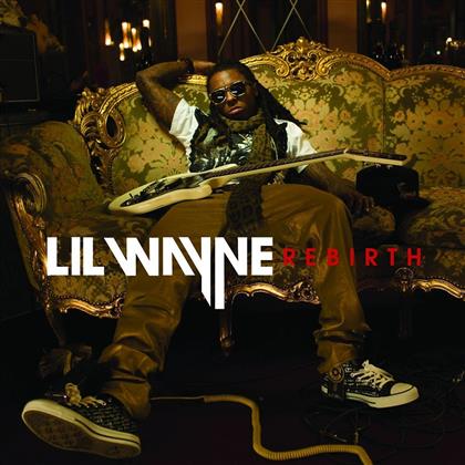 Lil Wayne - Rebirth - + 2 Bonustracks