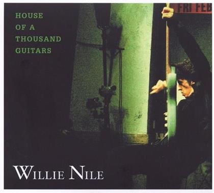 Willie Nile - House Of A Thousand Guitars