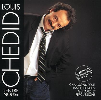 Louis Chédid - Entre Nous