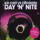 Kid Cudi Vs. Crookers - Day'n'nite