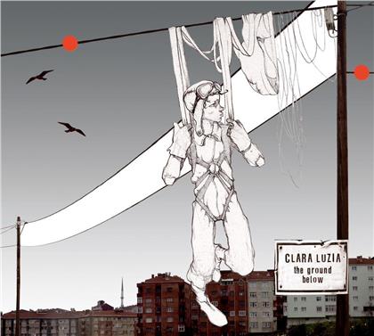 Clara Luzia - Ground Below
