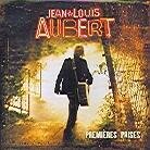 Jean-Louis Aubert - Premieres Prises