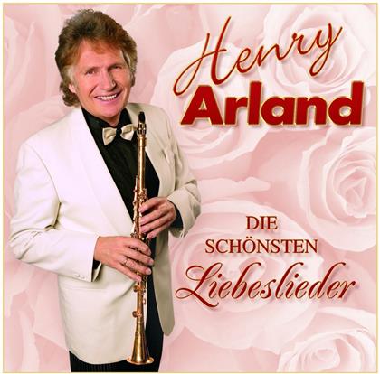 Henry Arland - Die Schönsten Liebeslieder