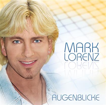 Mark Lorenz - Augenblicke