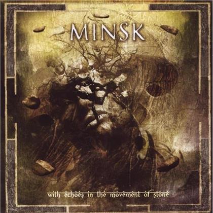 Minsk - With Echoes In The Movement