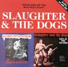 Slaughter & The Dogs - Where Have All The Boot