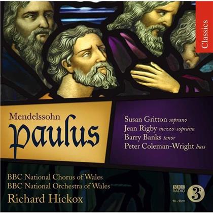 Hickox Richard / Gritton / Rigby / Banks & Felix Mendelssohn-Bartholdy (1809-1847) - Paulus (Deutsch Gesungen) (2 CDs)