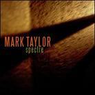 Mark Taylor - Spectre