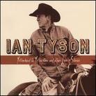 Ian Tyson - Yellowhead To Yellowstone & Other Love S