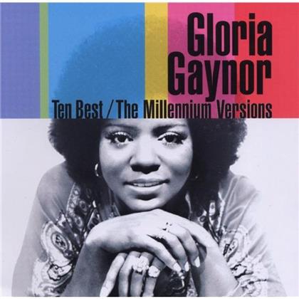 Gloria Gaynor - Ten Best - Millenium Version