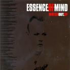 Essence Of Mind - Watch Out