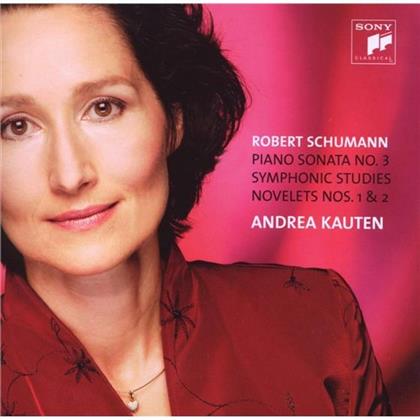 Andrea Kauten & Robert Schumann (1810-1856) - Symphonic Studies/Piano Son.3/Novellett.